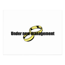 Cute "Under New Management" Wedding design Post Card