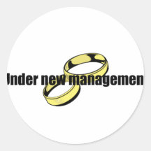 Cute "Under New Management" Wedding design Sticker