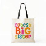 Cutest Big Sister bags