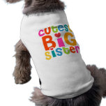 Cutest Big Sister pet clothing