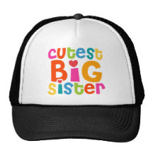 Cutest Big Sister Trucker Hat
