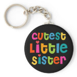 Cutest Little Sister keychains