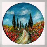 CYPRESS TREES AND POPPIES  IN TUSCANY posters