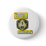 d20 Bad Feeling