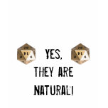 d20: Yes,They are Natural! t-shirts