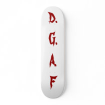 D.G.A.F SKATE BOARD