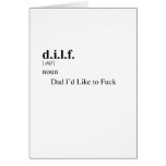 D.I.L.F. cards
