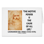 da Vinci Motive Power Is The Cause Of All Life cards