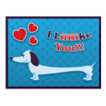 Dachshund - I Liiiiike You Post Cards