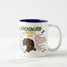Dachshund Property Laws 4 Mug