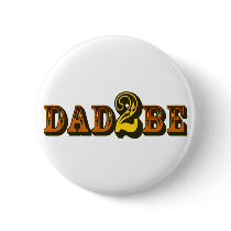 Dad 2 Be Pin