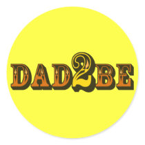 Dad 2 Be Round Stickers