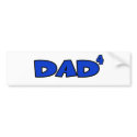 DAD 4 bumper stickers