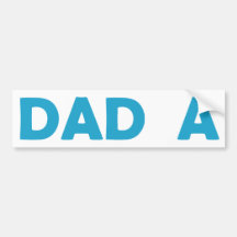 Dad A Bumper Sticker