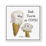 Dad Cartoon Ice Cream Cones Magnets