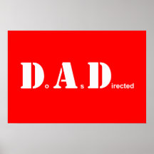 DAD, Do As Directed Print