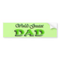 Dad Fathers Day bumper stickers