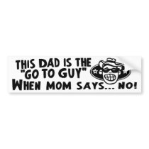 Dad Go To Guy