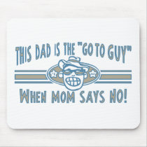 Dad Go To Guy