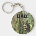 DAD! key chain Redwood Trees