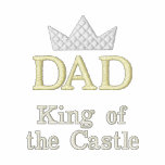 Dad King of the Castle embroidered shirts