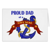 Dad of a Navy Nuke Greeting Cards