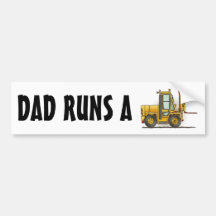 Dad Runs A Forklift Truck Bumper Sticker
