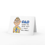 Dad, Thanks for Being Such a great roll model! Greeting Cards