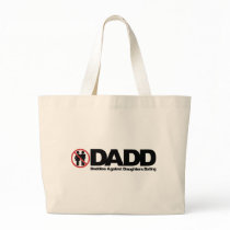 DADD Daddies Against Daughters Dating Tote Bags