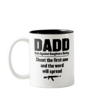 dadd dads against daughters dating funny mugs
