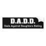 DADD on Black Bumper Sticker