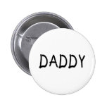 Daddy Blk Pinback Button