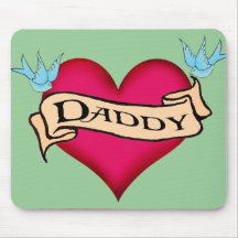 Daddy - Custom Heart Tattoo T-shirts & Gifts Mousepad