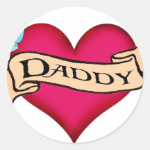 Daddy - Custom Heart Tattoo T-shirts & Gifts Round Sticker