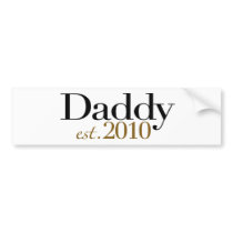 Daddy Est 2010