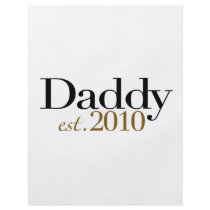 Daddy Est 2010