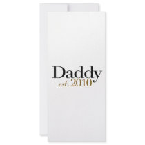 Daddy Est 2010