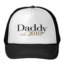 Daddy Est 2010 Trucker Hat
