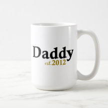 Daddy est 2012 mugs