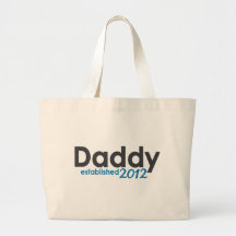 daddy established 2012 tote bags
