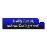 Daddy Farted