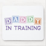 Daddy In Training Mouse Mats