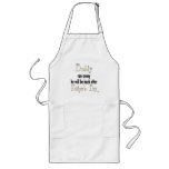 Daddy Ran Away Be Back After Father's Day Apron