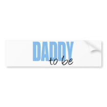 Daddy To Be (Blue Block Font) Bumper Stickers