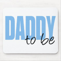 Daddy To Be (Blue Block Font) Mousepads