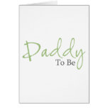 Daddy To Be (Green Script) Card