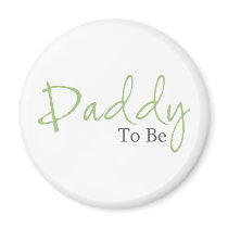 Daddy To Be (Green Script) Refrigerator Magnets