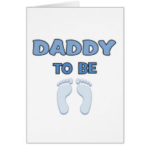 DADDY TO BE GREETING CARD