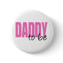 Daddy To Be (Pink Block Font)