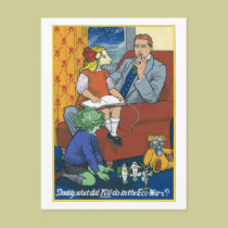Daddy, What Did YOU Do In The Ecowars? postcards